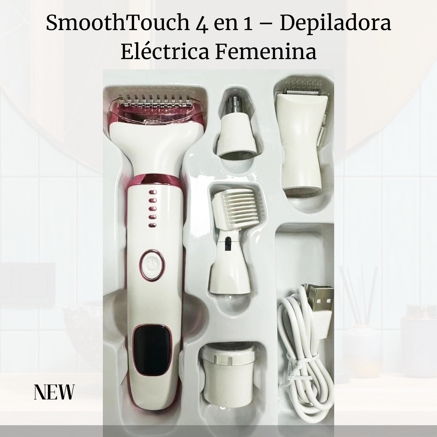 SmoothTouch 4 en 1 – Depiladora Eléctrica Femenina