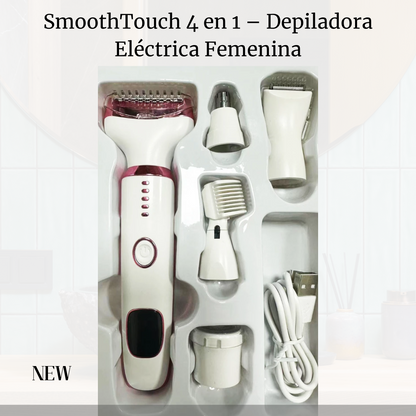 SmoothTouch 4 en 1 – Depiladora Eléctrica Femenina